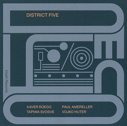 District Five (Ruegg / Svosve / Huter / Amereller): Decoy (Intakt)