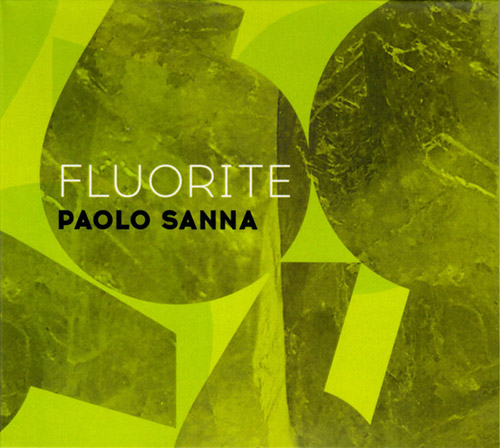 Sanna, Paolo: Fluorite (Creative Sources)