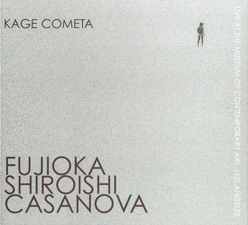 Fujioka / Shiroishi / Casanova: Kage Cometa (FMR)