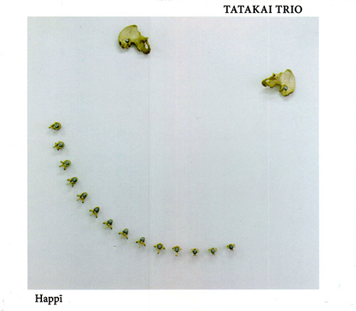 Tatakai Trio (Kuchen / Lindsjo / Strid): HappI (Relative Pitch)