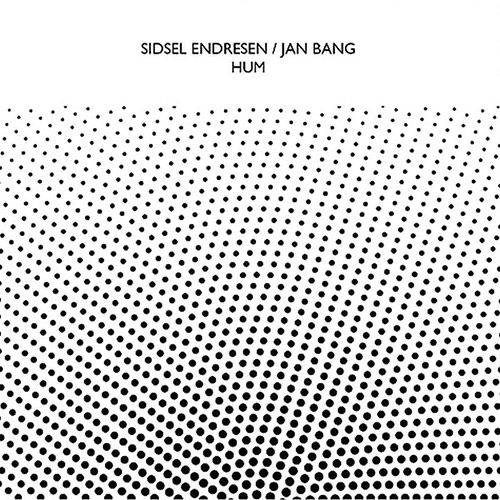 Endresen, Sidsel / Jan Bang: Hum (Confront)