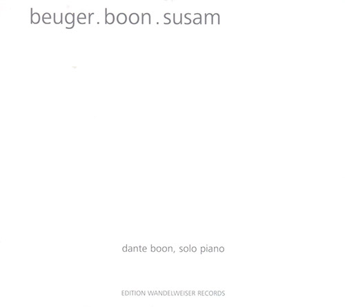 Beuger.Boon.Susam (Edition Wandelweiser Records)