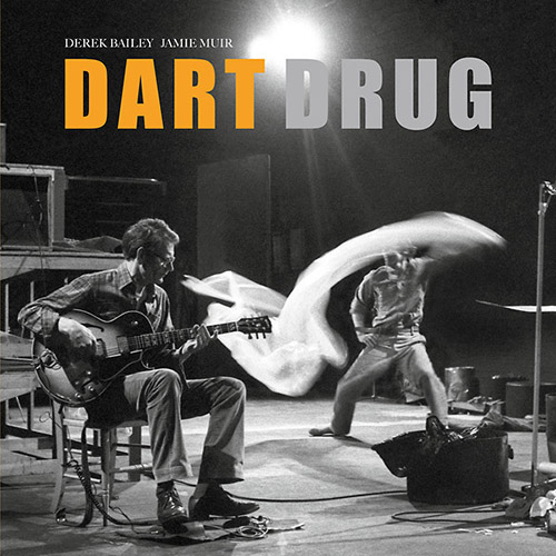 Bailey, Derek / Jamie Muir: Dart Drug [VINYL] (Honest Jons Records)