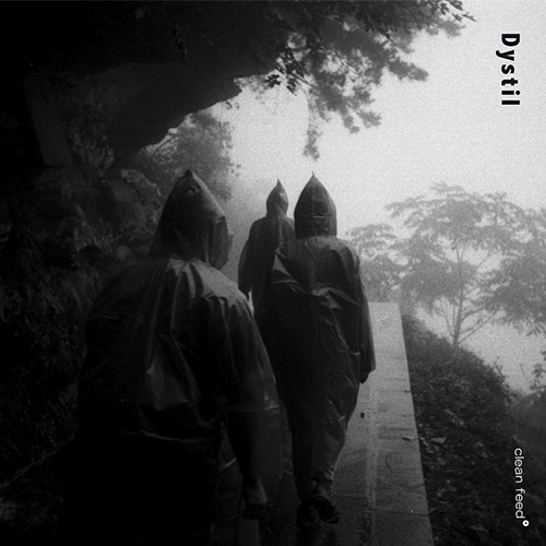 Dystil (Qu / Mayes / Ballyk): Dystil (Clean Feed)