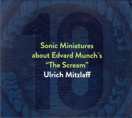 Mitzlaff, Urlich: Ten Sonic Miniatures about the 