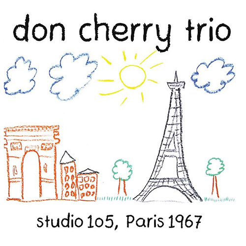 Cherry, Don Trio: Studio 105, Paris 1967 (Hi Hat)