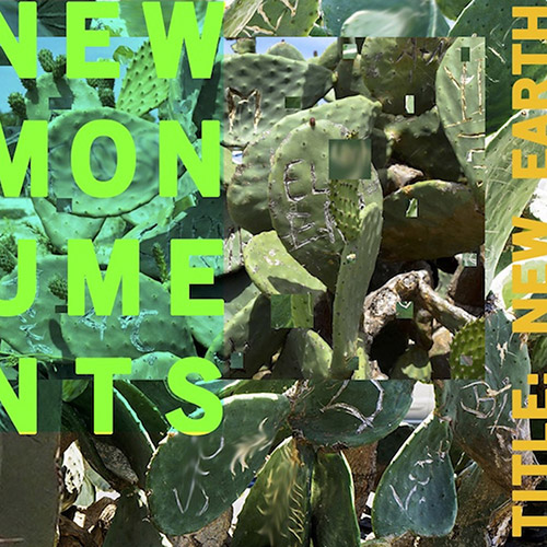New Monuments (Dietrich / Spencer / Hall): New Earth (Pleasure of the Text Records)