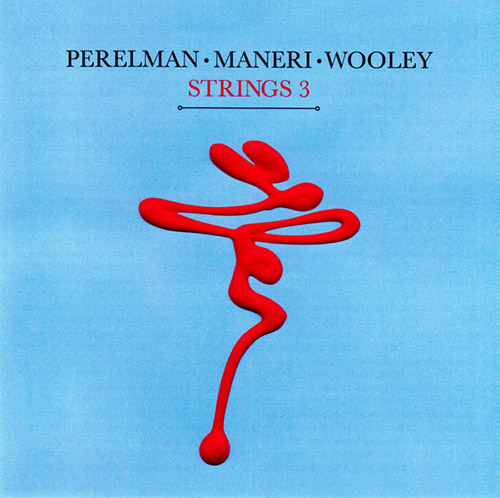 Perelman, Ivo / Mat Maneri / Nate Wooley: Strings 3 (Leo Records)