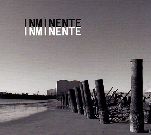 I Nm I Nente (Yoshihide / Molina / Irarrazabal / Roman / Rios): I Nm I Nente (FMR)