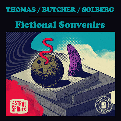 Thomas / Butcher / Solberg : Fictional Souvenirs [CD] (Astral Spirits)