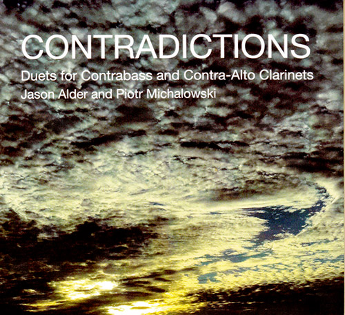 Alder, Jason / Piotr Michalowski: Contradictions (Creative Sources)