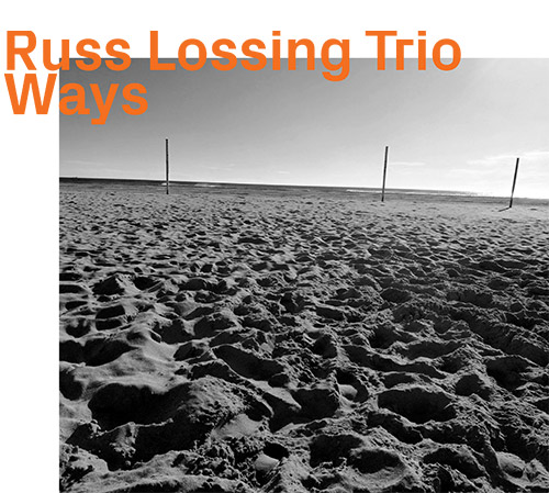 Lossing, Russ Trio: Ways (ezz-thetics by Hat Hut Records Ltd)