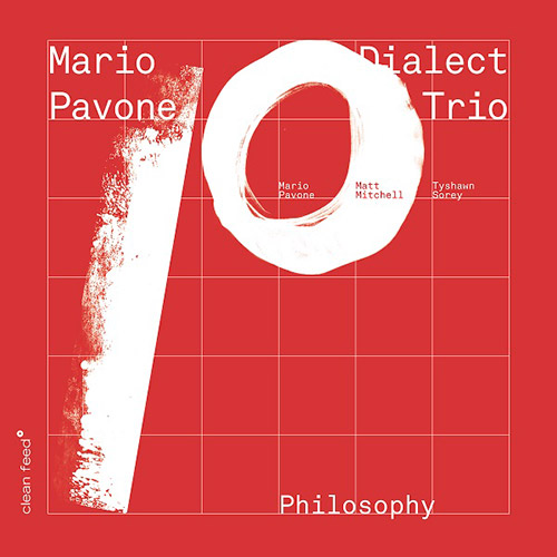 Pavone, Mario Dialect Trio: Philosophy (Clean Feed)