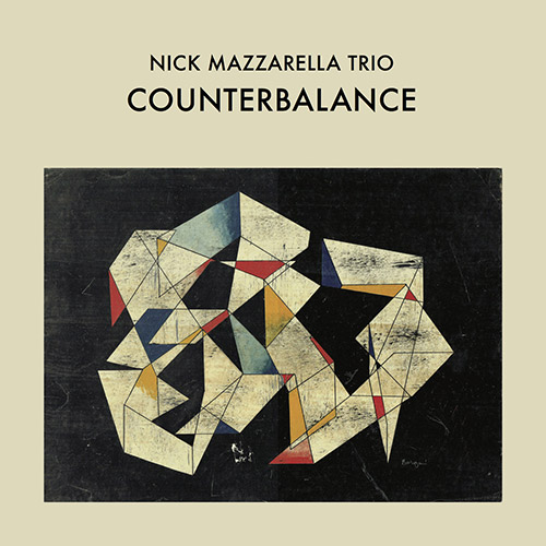 Mazzarella, Nick Trio: Counterbalance [VINYL] (Astral Spirits)