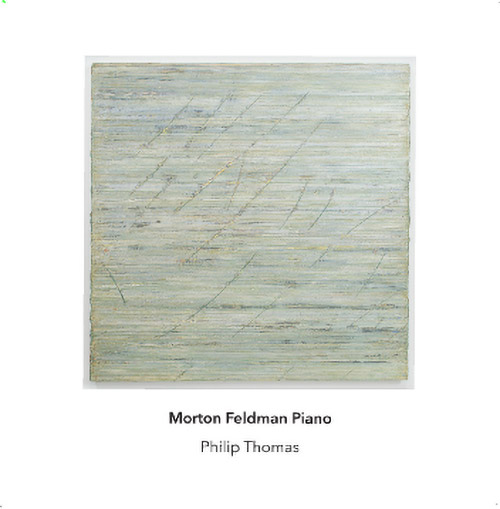 Feldman, Morton (Philip Thomas): Piano [5 CD BOX SET] (Another Timbre)