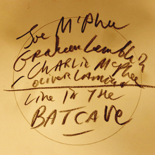 McPhee, Joe / Graham Lambkin / Charlie Mcphee / Oliver Lambkin: Live in the Batcave [VINYL] (Black Truffle)