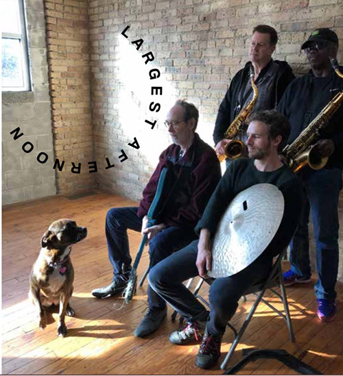 Lindsay, Arto / Joe McPhee / Ken Vandermark / Phil Sudderberg: Largest Afternoon (Corbett vs. Dempsey)