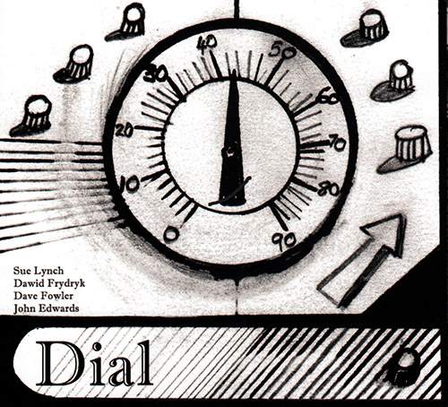 Lynch, Sue / Dawid Frydryk / Dave Fowler / John Edwards: Dial (FMR)