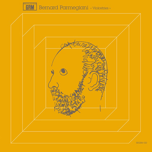 Parmegiani, Bernard: Violostries [VINYL] (Recollection GRM)