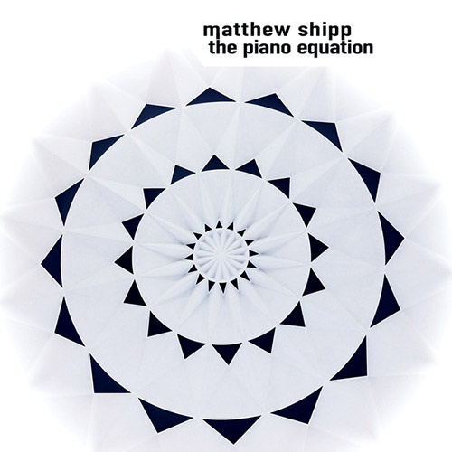 Shipp, Matthew: The Piano Equation (Tao Forms)