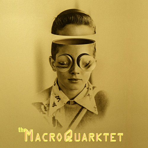 MacroQuarktet, The: The Complete Night: Live At The Stone NYC [2 CDs] (Out Of Your Head Records)
