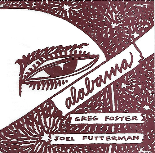 Futterman, Joel / Greg Foster: Alabama (Shipwreck)