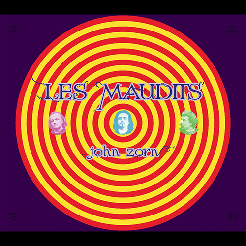 Zorn, John: Les Maudits (Tzadik)