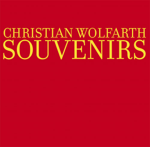 Wolfarth, Christian: Souvenirs [VINYL] (Hiddenbell Records)