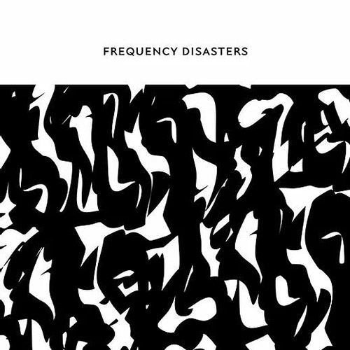 Frequency Disasters (Beresford / Magaletti / Martino): Frequency Disasters (Confront)