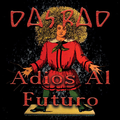 Das Rad (Archer / Robinson / Dinsdale): Adios Al Futuro (Discus)