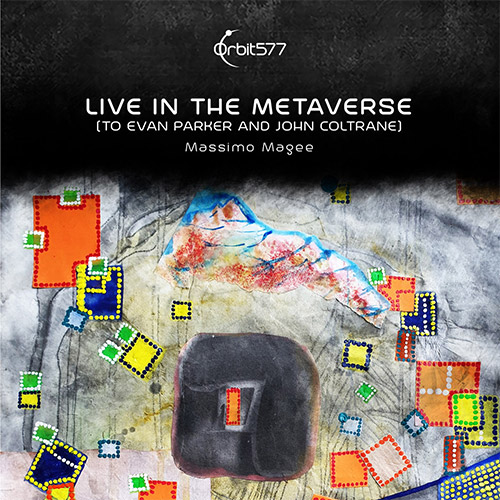 Magee, Massimo: Live In the Metaverse (Orbit577)