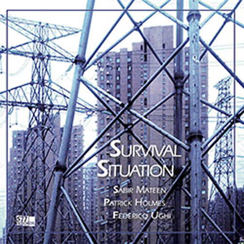 Mateen, Sabir / Patrick Holmes / Federico Ughi : Survival Situation [LTD VINYL LP + DOWNLOAD] (577 Records)