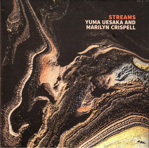 Uesaka, Yuma / Marilyn Crispell: Streams (Not Two)