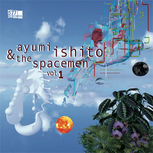 Ishito, Ayumi: The Spacemen Vol. 1 (577 Records)