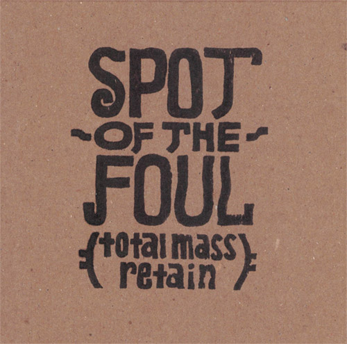 Olive, Tim: Spot of the Foul (total mass retain) (845 Audio)