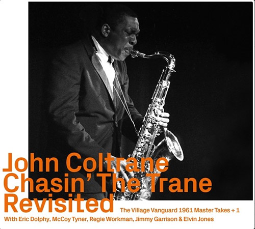 Coltrane, John: Chasin The Trane, Revisited (ezz-thetics by Hat Hut Records Ltd)