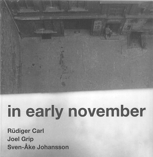 Carl, Rudiger / Joel Grip / Sven-Ake Johansson: In Early November (Corbett vs. Dempsey)