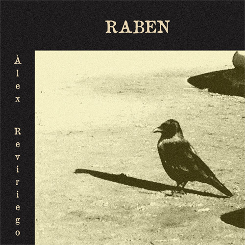 Reviriego, Alex: Raben [CASSETTE W/ DOWNLOAD] (Tripticks Tapes)