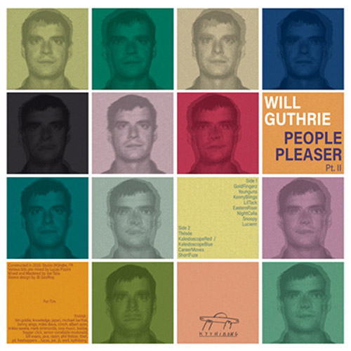 Guthrie, Will: People Pleaser 2 [VINYL] (Kythibong)