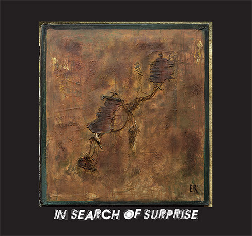 Schindler, Udo / Etienne Rolin / Luc Laine: In Search Of Surprise (FMR)