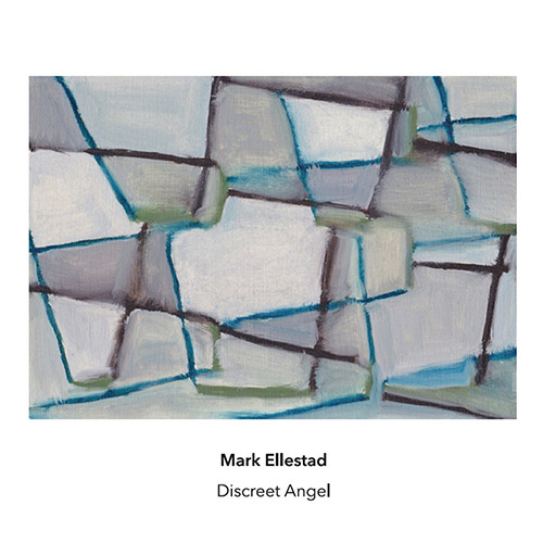 Ellestad, Mark: Discreet Angel (Another Timbre)