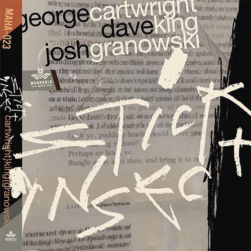 Cartwright, George / Dave King / Josh Granowski: Stick Insect [2 CDs] (Mahakala Music)
