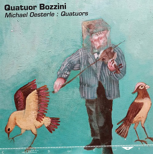 Quatuor Bozzini: Michael Oesterle: Quatuors (Collection QB)