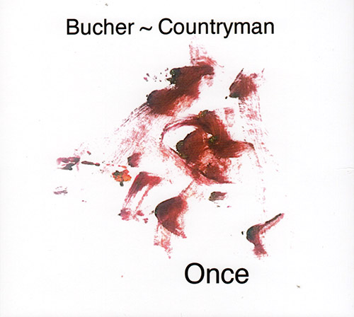 Countryman, Rick / Christian Bucher: Once (FMR)