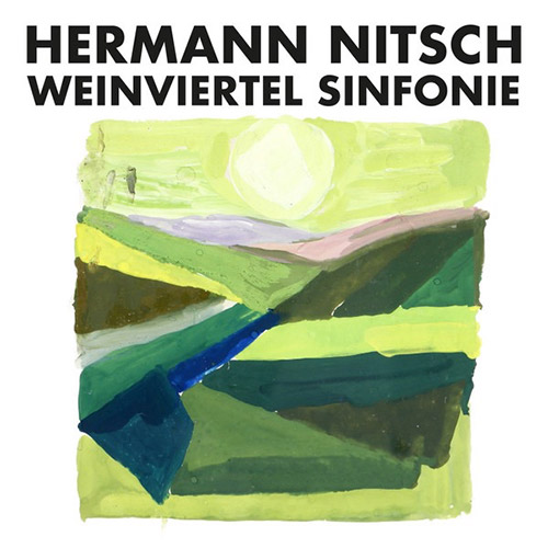Nitsch, Hermann: Weinviertel Sinfonie (Trost Records)