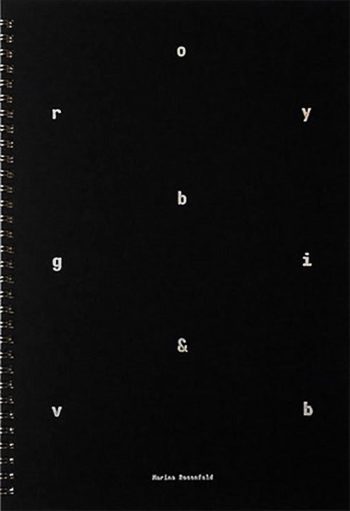 Rosenfeld, Marina: roygbiv&b [BOOK] (Run/Off Editions)