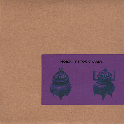 Nakatani, Tatsuya / Donald Miller / Rob Cambre / Emmalee Sutton : Moisant Stock Yards (Nakatani-Kobo)