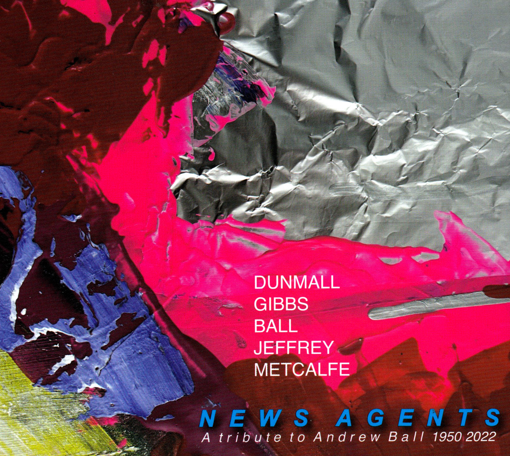 Dunmall, Paul / Phillip Gibbs / Andrew Ball / Neil Metcalfe / Hilary Jeffery: Newsagents (FMR)