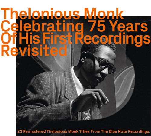 Monk, Thelonious: Celebrating 75 Years Of His First Recordings (ezz-thetics by Hat Hut Records Ltd)