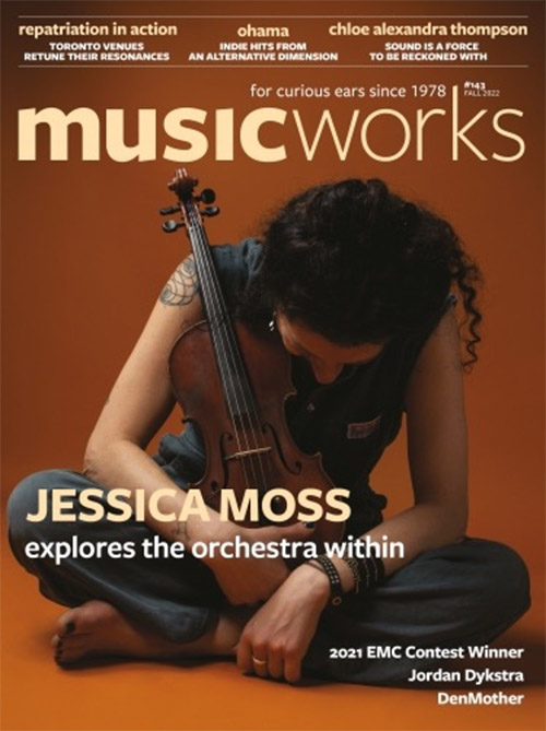 Musicworks: #143 Fall 2022 [MAGAZINE + CD] (Musicworks)
